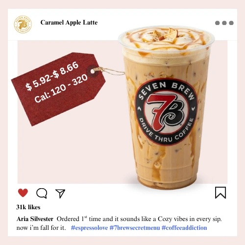 Secret Menu 17 7 Brew secret menu Caramel Apple Latte with sweet apple syrup, caramel drizzle, espresso, and whipped cream in a clear cup