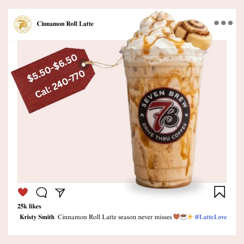 Secret Menu 19 7 Brew secret menu Cinnamon Roll Latte in a clear cup topped with whipped cream, cinnamon drizzle, and brown sugar syrup swirls