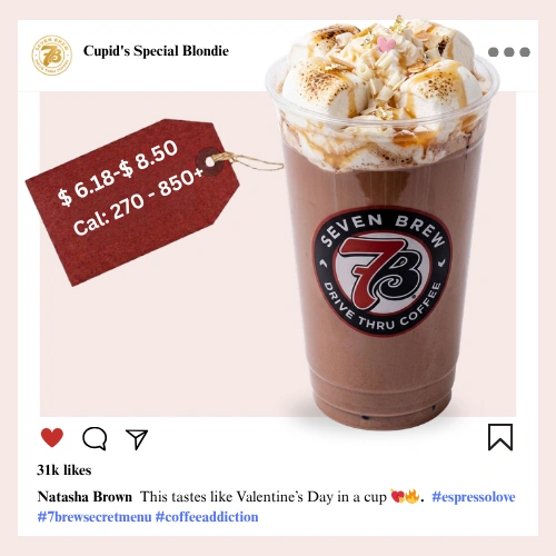 Secret Menu 24 7 Brew secret menu Cupid's Special Valentine's latte with strawberry and white chocolate syrup, pink whipped cream, and heart-shaped drizzle topping