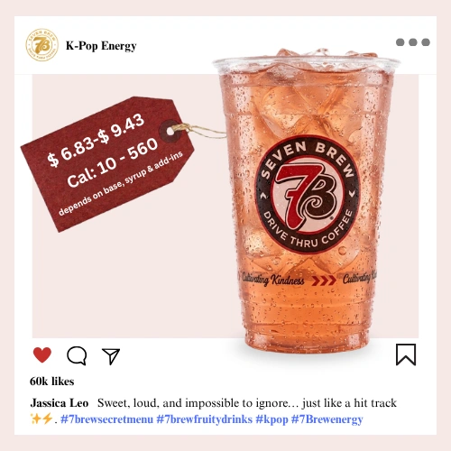 7 Brew secret menu K-Pop Energy with sweet lychee and strawberry syrup popping in a bold vibrant hot pink Korean-inspired color