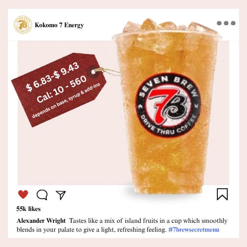 Secret Menu 70 7 Brew secret menu Kokomo Energy with tropical citrus and mango syrup beaming in a warm sun-drenched orange-yellow island getaway color