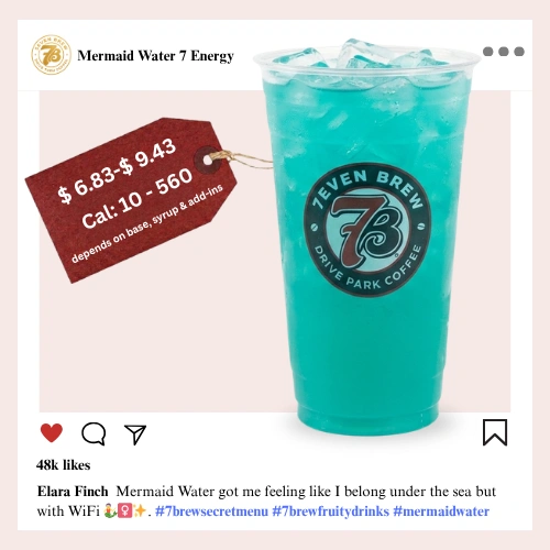 7 Brew secret menu Mermaid Water Energy with oceanic coconut and blue raspberry syrup layered in a shimmering underwater aquamarine color