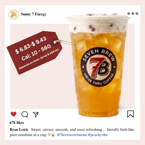 Secret Menu 69 7 Brew secret menu Sunny 7 Energy with bright lemon and mango citrus syrup radiating a cheerful golden sunshine-yellow color over ice