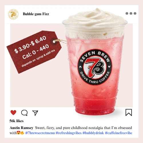 7 Brew Bubble Gum Fizz Soda in a clear cup with pink candy color — caffeine-free 7 Brew secret menu fizz drink