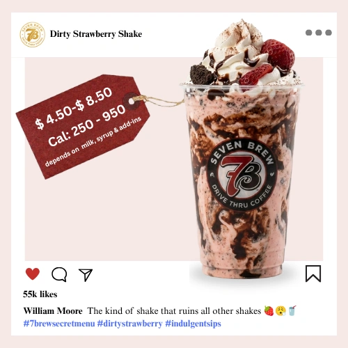 7 Brew secret menu Dirty Strawberry Shake a bold espresso-spiked strawberry blended shake with a sweet caffeinated twist that hits different every time