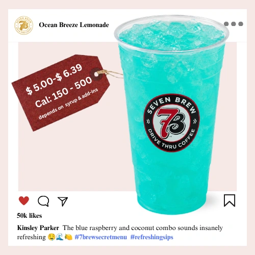 7 Brew secret menu Ocean Breeze Lemonade a vivid electric blue iced lemonade glowing with blue raspberry and coconut syrups like a neon tropical wave