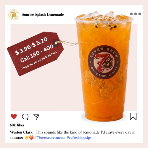 7 Brew Sunrise Splash Lemonade in a clear cup with orange-yellow sunrise color — 7 Brew secret menu tropical lemonade drink